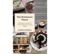 Joanne O'Connell The Homemade Vegan (Tascabile) English Kitchen