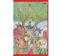 Joanne Oppenheim "Not Now" Said the Cow (Copertina rigida)