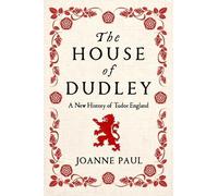 Joanne Paul The House of Dudley (Tascabile)