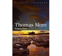 Joanne Paul Thomas More (Copertina rigida) Classic Thinkers