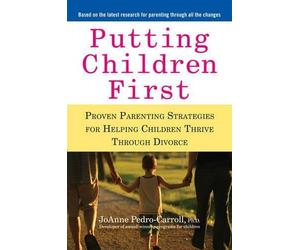 JoAnne Pedro-Carroll Putting Children First (Tascabile)