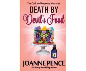 Joanne Pence Death by Devil's Food (Tascabile) Cook and Inspector Mysteries