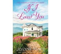 Joanne Pence If I Loved You (Tascabile) Donnelly Cabin Inn