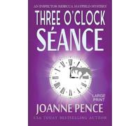 Joanne Pence Three O'Clock Séance [Large Print] (Tascabile)