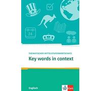 Joanne Popp Key Words in context: Thematischer Mittelstufenwortschat (Tascabile)