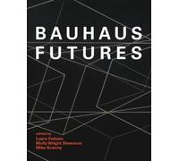 Joanne Pouzenc Bauhaus Futures (Copertina rigida) MIT Press