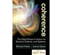 Joanne Quinn Michael Fullan Coherence (Tascabile)