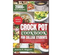 Joanne R Magoon Crock Pot Cookbook For College Students (Tascabile)