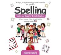Joanne Rudling Spelling Tricks and Rules for 3rd-4th Graders (Tascabile)