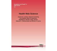 Joanne S. Luciano Grant P. Cumming Eva Kahana Mark D Health Web Scie (Tascabile)