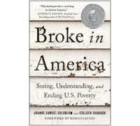 Joanne Samuel Goldblum Colleen Shaddox Broke in America (Copertina rigida)