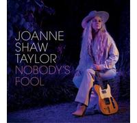 Joanne Shaw Taylor Nobody's Fool (Vinyl LP) 12" Album