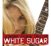 Joanne Shaw Taylor White Sugar (Vinyl LP) 12" Album