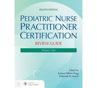 JoAnne Silbert-Fl Pediatric Nurse Practitioner Certification Review (Tascabile)