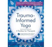 Joanne Spence Trauma-Informed Yoga (Tascabile)