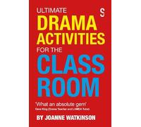Joanne Watkinson Ultimate Drama Activities for the Classroom (Tascabile)