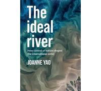 Joanne Yao The Ideal River (Tascabile)