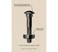 JoAnne Yates Craig N. Murphy Engineering Rules (Tascabile)