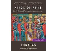 Joannes Zonaras Kings of Rome (Tascabile)