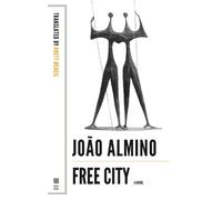Joao Almino Free City (Tascabile)