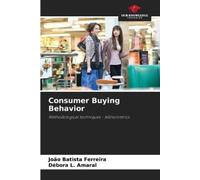 João Batista Ferreira Débora L Amaral Consumer Buying Behavior (Tascabile)