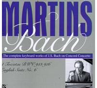 Joao Carlos Martins - Das Klavierwerk Vol. 12 (Toccaten, Englische Suite Nr. 6)