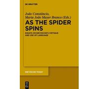 João Constâncio As the Spider Spins (Copertina rigida) Nietzsche Today