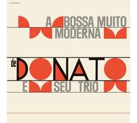 João Donato E Seu Trio A Bossa Muito Moderna (Vinyl LP) Bonus Tracks 12" Album