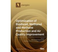 João Fer Optimization of Biodiesel, Methanol and Methane Prod (Tascabile)