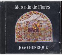 Joao Henrique - Mercado De Flores (UK Import)