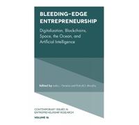 João J. Ferreira Bleeding-Edge Entrepreneurship (Copertina rigida)