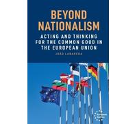 João Labareda Beyond Nationalism (Copertina rigida) European Politics