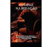Joao Lucas Salgado Machado Inferno Na Redação (Tascabile)