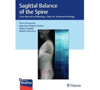 João Luiz Pinheiro-Franco Sagittal Balance of the Spine (Mixed Media Product)