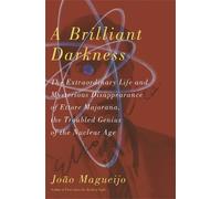 Joao Magueijo A Brilliant Darkness (Copertina rigida)
