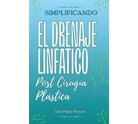 Joao Mario Pereira Descomplicando a Drenagem Linfática (Tascabile)