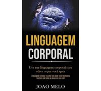 Joao Melo Linguagem Corporal (Tascabile)