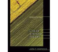 Linear Systems Theory: Second Edition