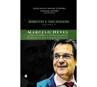 João Paulo Alla Direito e Sociedade - volume 2: Marcelo Neves como i (Tascabile)