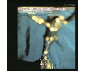 Joao Rodrigues Esteve Miserere, Lamentations, Stabat Mater, Mass (O'reilly (CD)