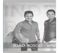 Joao & Vinicius Bosco - Indescritivel