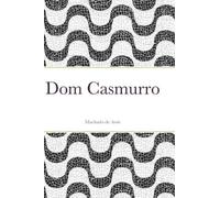 Joaquim Machado De Assis Dom Casmurro (Copertina rigida)