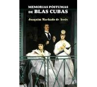 Joaquim Machado De Assis Memorias póstumas de Blas Cubas (Tascabile)