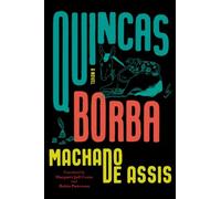 Joaquim Maria Machado de Assis Quincas Borba (Copertina rigida)