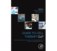 Joaquim Vives Gloria Carmona Guide to Cell Therapy GxP (Tascabile)