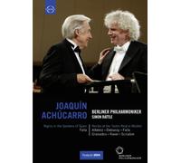 Joaquín Achúcarro /Berliner Philharmoniker (Rattle) (DVD) Albeniz Debussy Ravel