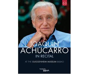 Joaquín Achúcarro in Recital at the Guggenheim Museum Bilbao (DVD)