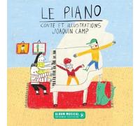 Joaquin Camp Le Piano (Copertina rigida)