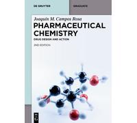 Joaquín M. Campos Rosa Pharmaceutical Chemistry (Tascabile) De Gruyter Textbook