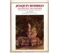 Joaquín Rodrigo-Aranjuez Ma Pensee-Instrumental Work